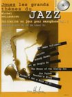 Partition Jouez Les Grands Thmes De Jazz Saxophone Volume 1 Partition Cd