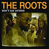Don't Say Nuthin' [Canada CD]