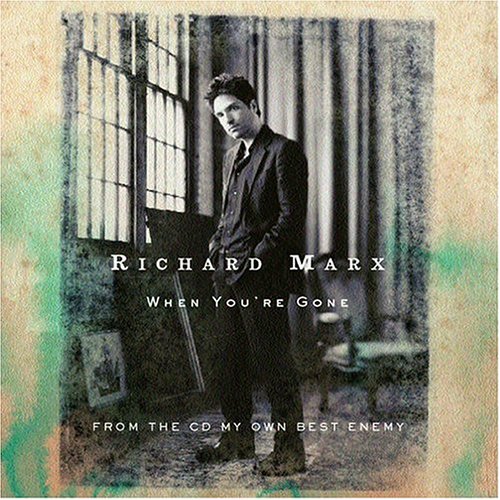 When You're Gone/Right Here Waiting