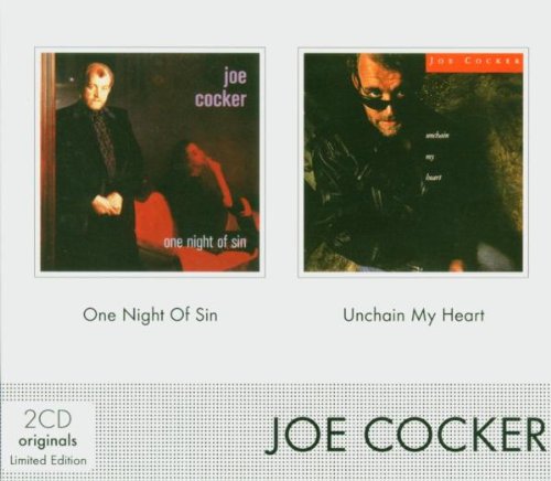 One Night of Sin/Unchain My Heart