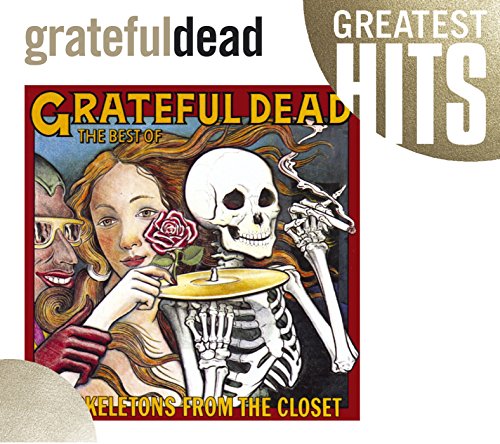 Best of the Skeletons from the Closet: Greatest Hits