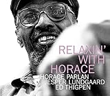 Relaxin' With Horace (2004)