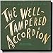 Song The Well-Tampered Accordian: No.5 Time Passing by Guy Klucevsek on Well-Tampered Accordion at Amazon