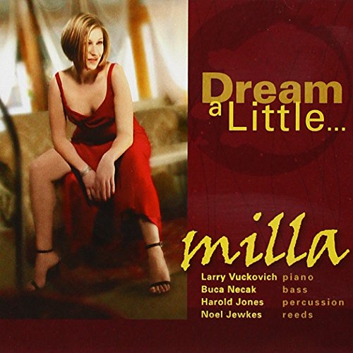 Dream a Little...