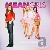 Mean Girls Soundtrack