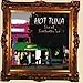 Song Dime For Beer by Hot Tuna on Live at Sweetwater 2 at Amazon