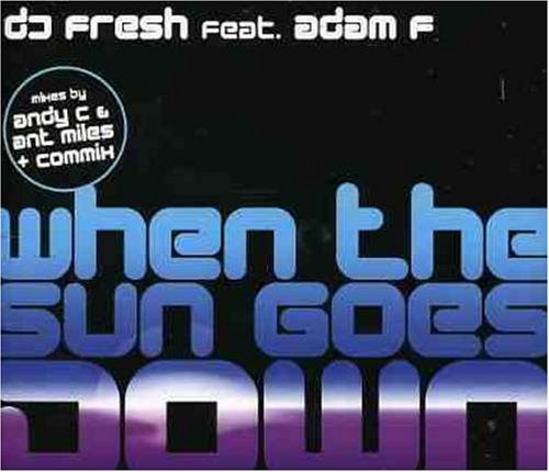 When the Sun Goes Down