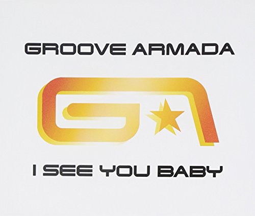 I See You Baby [Germany CD]