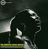 The Essential Billie Holiday Carnegie Hall Concert