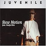 Slow Motion