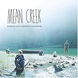 Mean Creek Soundtrack