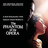Andrew Lloyd Webber's The Phantom Of The Opera Soundtrack