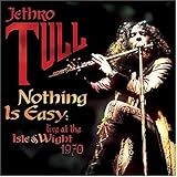Nothing Is Easy: Live at the Isle of Wight 1970