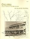 Coloma: First Town of the Mountains