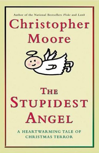 The Stupidest Angel book cover