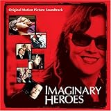 Imaginary Heroes Soundtrack