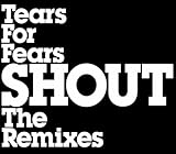 Shout: The Remixes