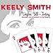 Song Don't Take Your Love From Me by Keely Smith on Vegas '58 -- Today at Amazon
