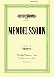 Mendelssohn Nr1747 Duette Zwei Singstimmen Und Klavier