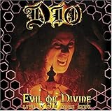 Evil or Divine
