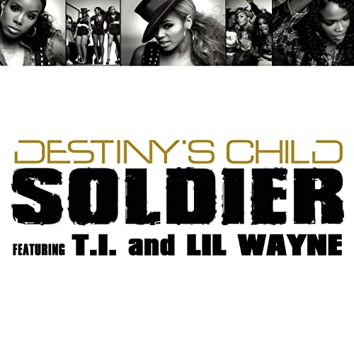 Soldier Destiny's Child