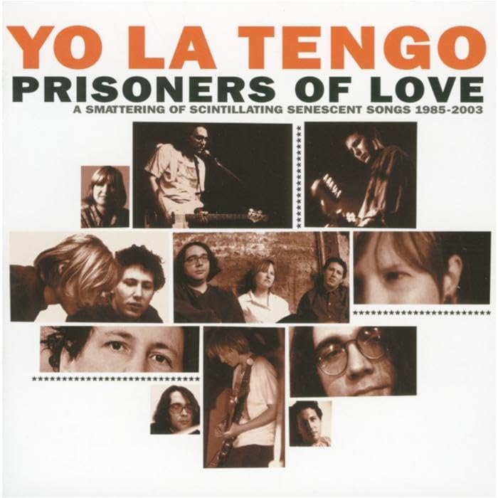 Prisoners of Love: A Smattering of Scintillating Senescent Songs: 1985-2003