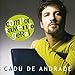Song Mulher E Da by Cadu de Andrade on Comportamento Geral at Amazon