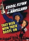 They Died with Their Boots On [1941 film]