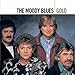 Song Blue Guitar by The Moody Blues on Moody Blues - Gold at Amazon