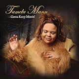 Gotta Keep Movin' (2005)