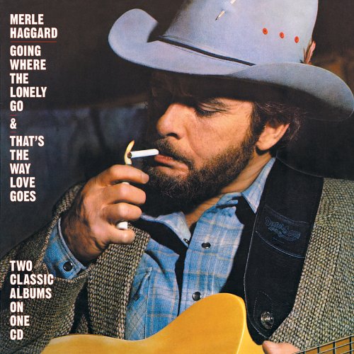 Going Where the Lonely Go/That's the Way Love ...
