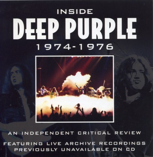 Inside Deep Purple 1974-1976: The Definitive Critical Review