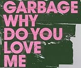 Why Do You Love Me [Australia CD]