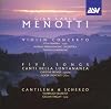 Violin Concerto; Cantilena e scherzo; Five Songs; Canti della lontananza