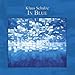 Song Return Of The Temple 2  (13:51) by Klaus Schulze on In Blue at Amazon