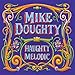 Song Your Misfortune by Mike Doughty on Haughty Melodic at Amazon
