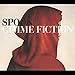 Song Two Sides Of Monsieur Valentine by Spoon on Gimme Fiction at Amazon