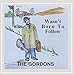 Song Holdin' On by Gordons on Wasn't Born To Follow at Amazon