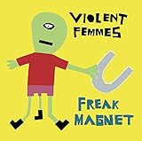 Freak Magnet (2000)