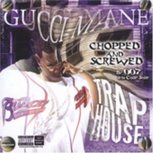 Trap House [Chopped and Screwed]