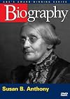 Susan B. Anthony (A&E Biography) [1995 TV episode]
