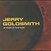 Song Star Trek Voyager by Jerry Goldsmith on Jerry Goldsmith: 40 Years of Film Music at Amazon