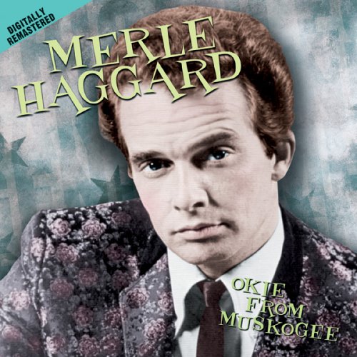 Okie from Muskogee [American Legends Compilation] [live]