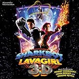 Adventures Of Shark Boy And Lava Girl In 3-D, The Soundtrack