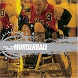 Murderball Soundtrack