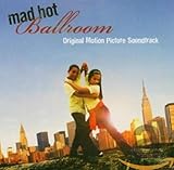 Mad Hot Ballroom Soundtrack