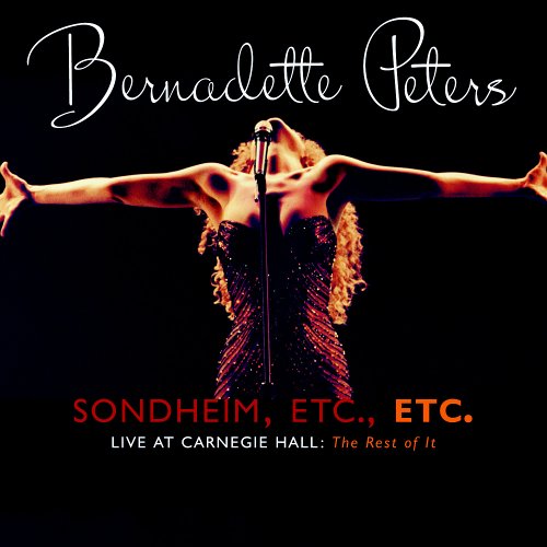 Sondheim, Etc., Etc.: Live at Carnegie Hall (The Rest of It)