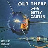 Out There With Betty Carter (1958)