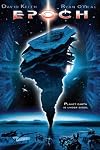Epoch [2001 TV movie]