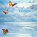 Song Flight Being by Bernward Koch on Walking Through Clouds at Amazon